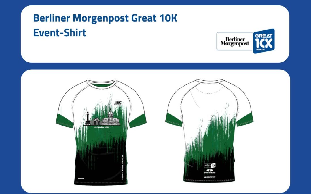 Jetzt sichern: Das Event-Shirt zum Berliner Morgenpost Great 10K!