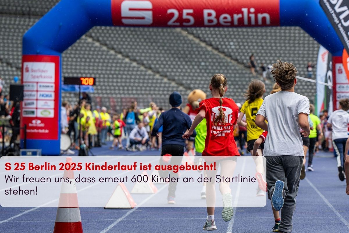 S 25 Berlin Kinderlauf bereits ausgebucht!